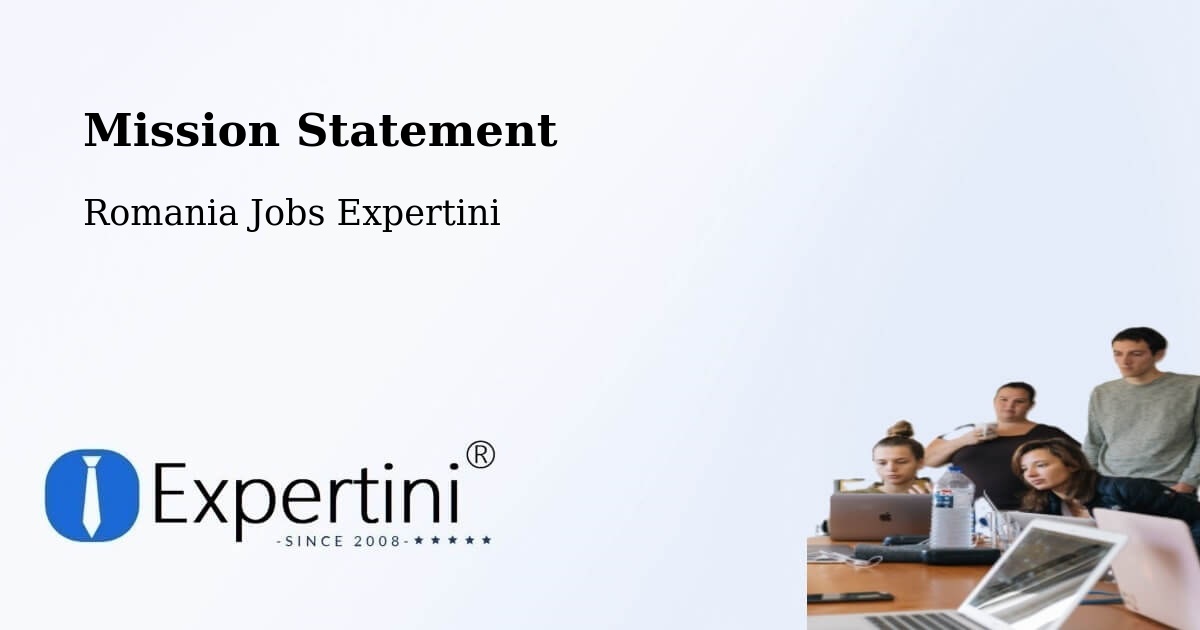 Corporate Mission – Comuna Sihlea - Romania Jobs Expertini